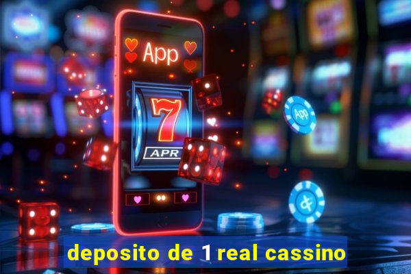 deposito de 1 real cassino