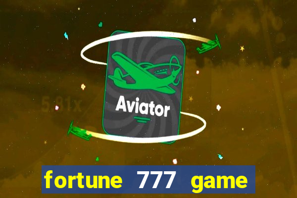 fortune 777 game slot online