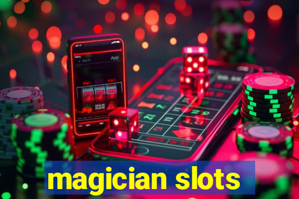 magician slots