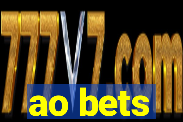 ao bets