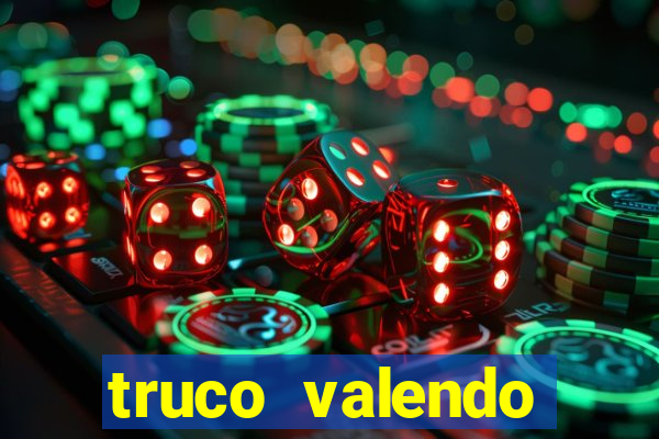 truco valendo dinheiro online