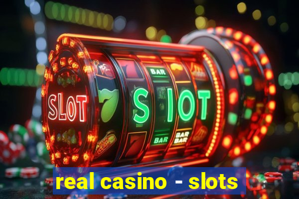 real casino - slots