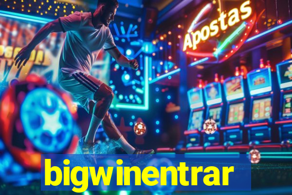 bigwinentrar