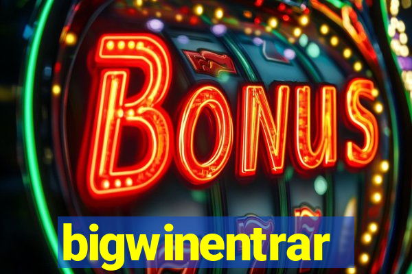 bigwinentrar