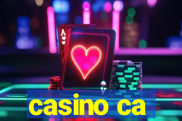 casino ca