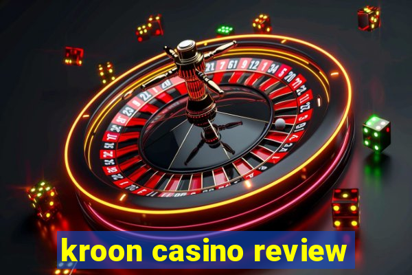 kroon casino review