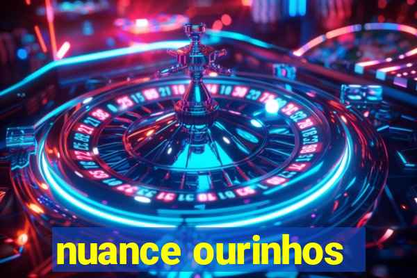 nuance ourinhos