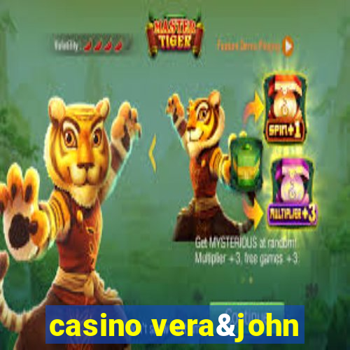 casino vera&john