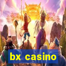 bx casino