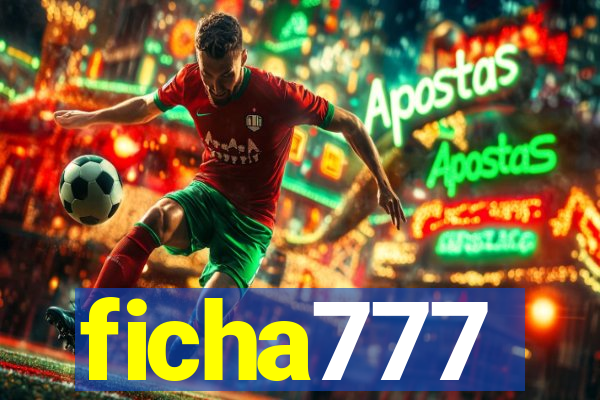 ficha777