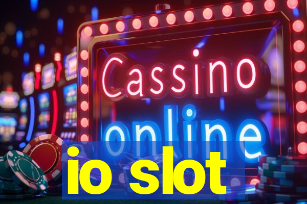 io slot