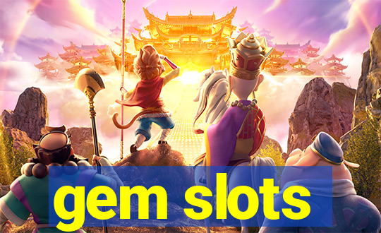 gem slots