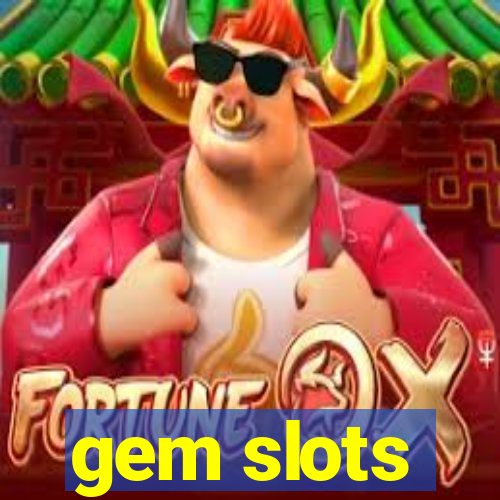 gem slots