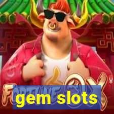 gem slots