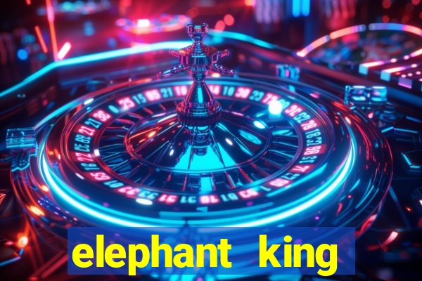 elephant king online slot