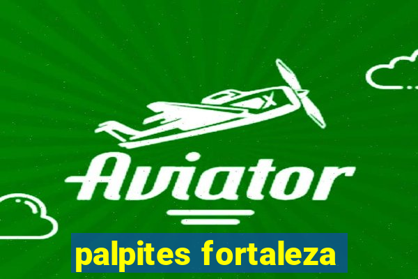 palpites fortaleza