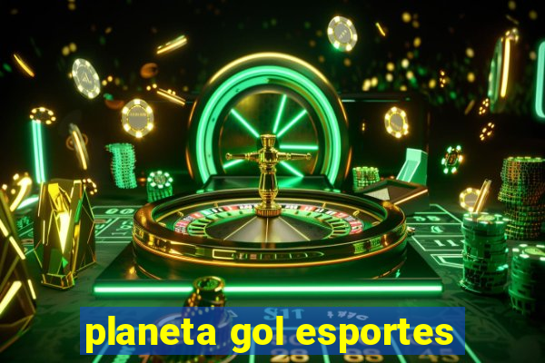 planeta gol esportes