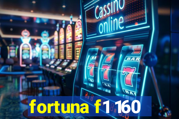 fortuna f1 160