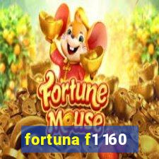 fortuna f1 160