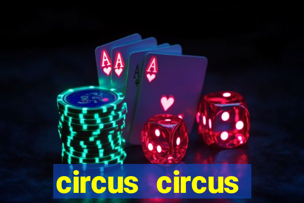 circus circus casino hotel