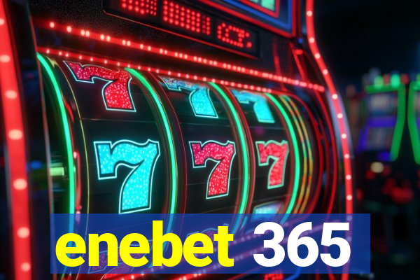 enebet 365