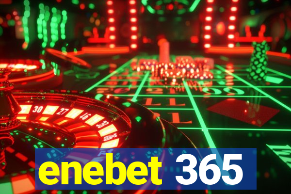 enebet 365