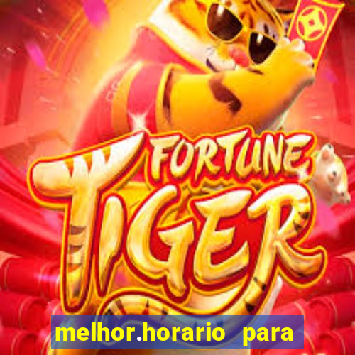 melhor.horario para jogar fortune tiger