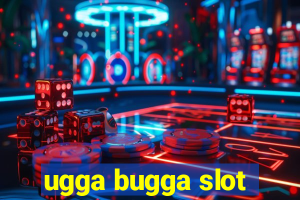 ugga bugga slot