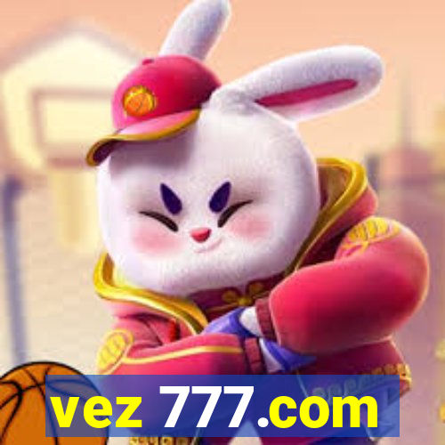 vez 777.com