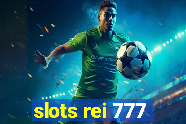 slots rei 777