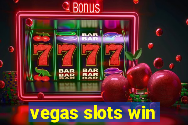 vegas slots win