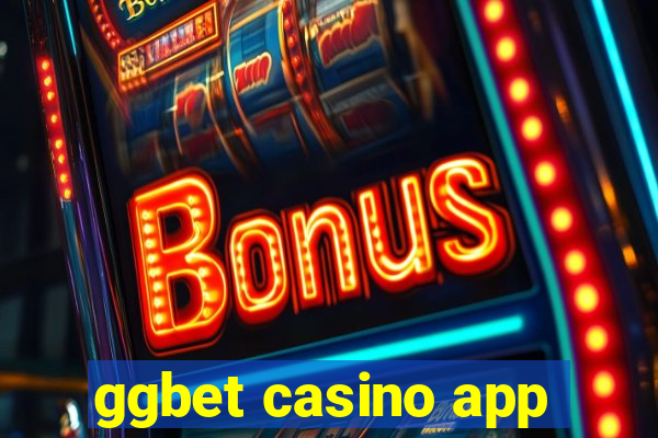 ggbet casino app