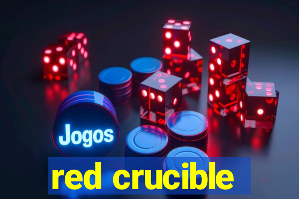 red crucible