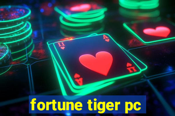 fortune tiger pc