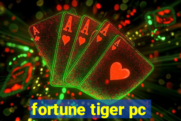 fortune tiger pc