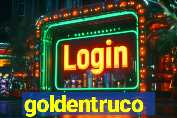 goldentruco