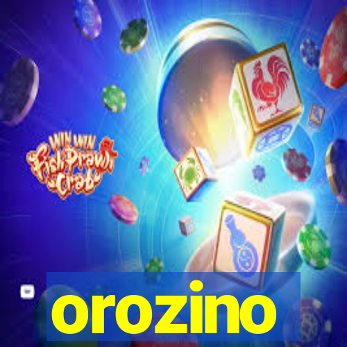 orozino