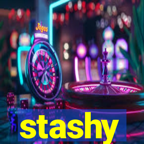 stashy