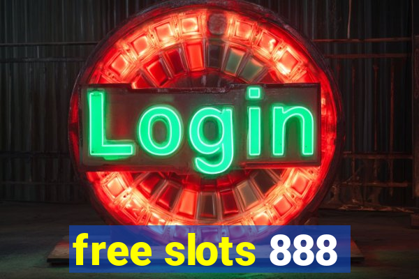 free slots 888