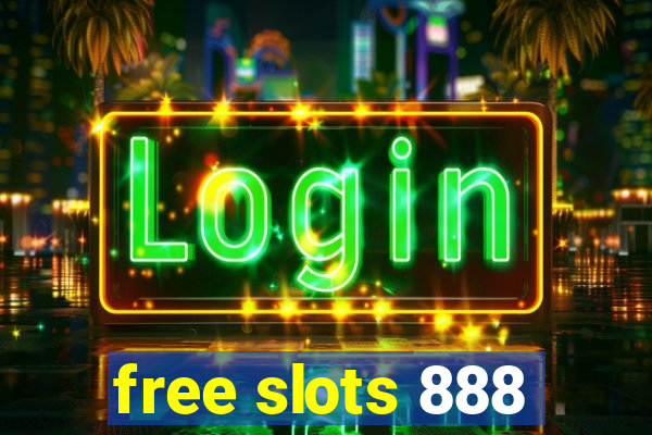 free slots 888