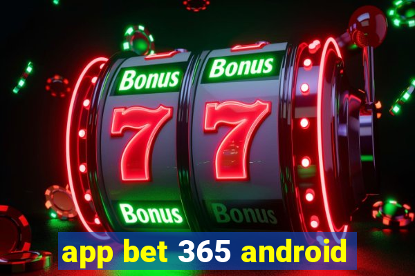 app bet 365 android