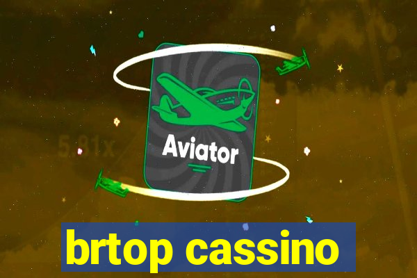 brtop cassino