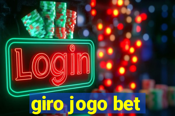 giro jogo bet