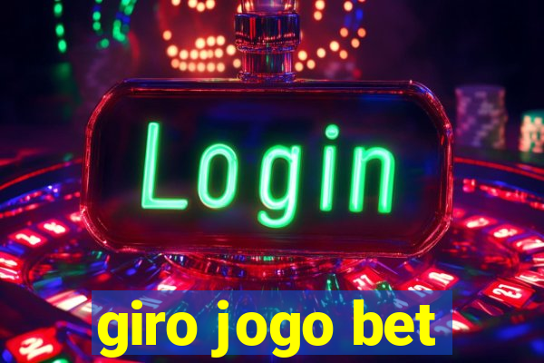 giro jogo bet