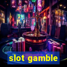 slot gamble