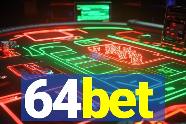 64bet