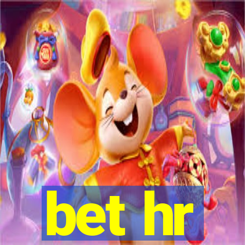 bet hr