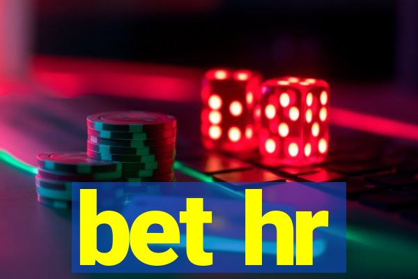 bet hr