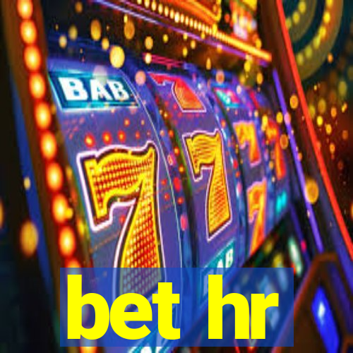 bet hr