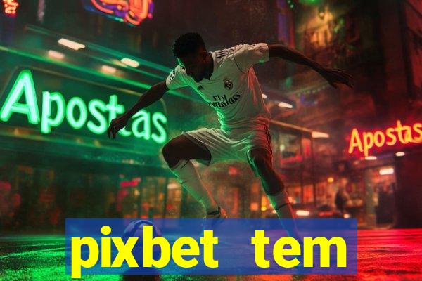 pixbet tem pagamento antecipado